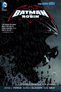 Front cover_Batman And Robin Vol. 4: Requiem For Damian (the New 52)