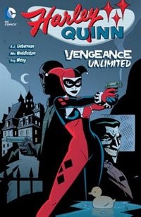 Front cover_Harley Quinn: Vengeance Unlimited