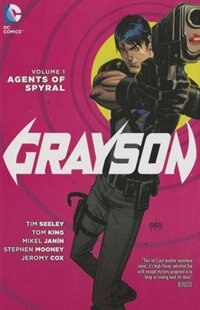 Couverture_Grayson Vol. 1: Agents Of Spyral (the New 52)