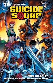 Front cover_New Suicide Squad Vol. 1: Pure Insanity (the New 52)
