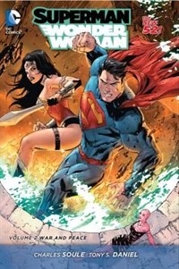 Front cover_Superman/wonder Woman Vol. 2: War And Peace (the New 52)