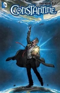 Front cover_Constantine Vol. 4: The Apocalypse Road (the New 52)