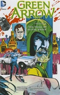Couverture_Green Arrow Vol. 3: The Trial Of Oliver Queen