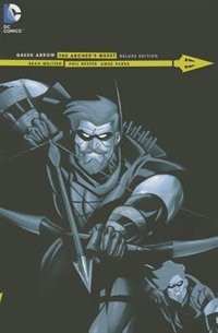 Green Arrow: The Archer's Quest, Deluxe Edition