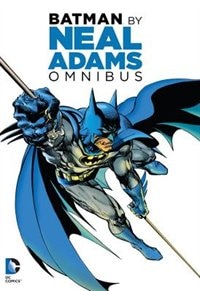 Batman By Neal Adams Omnibus