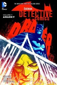 Front cover_Batman: Detective Comics Vol. 7: Anarky