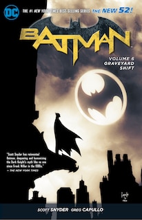 Couverture_Batman Vol. 6: Graveyard Shift (the New 52)