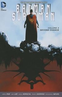 Front cover_Batman/superman Vol. 3: Second Chance