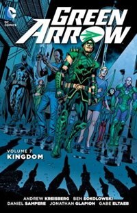 Front cover_Green Arrow Vol. 7: Kingdom (the New 52)