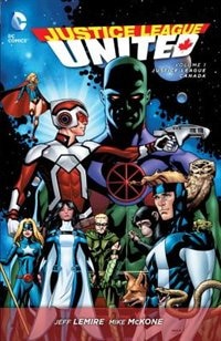 Front cover_Justice League United Vol. 1: Justice League Canada (the New 52)