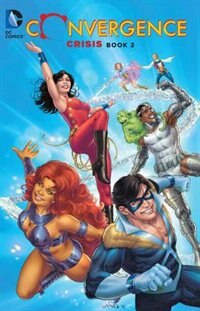 Front cover_Convergence: Crisis Book Two