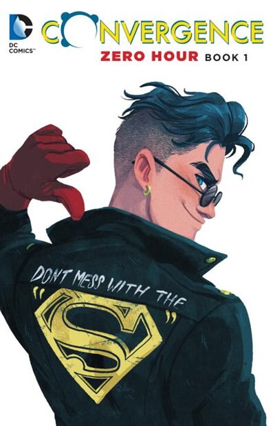 Front cover_Convergence: Zero Hour Book One