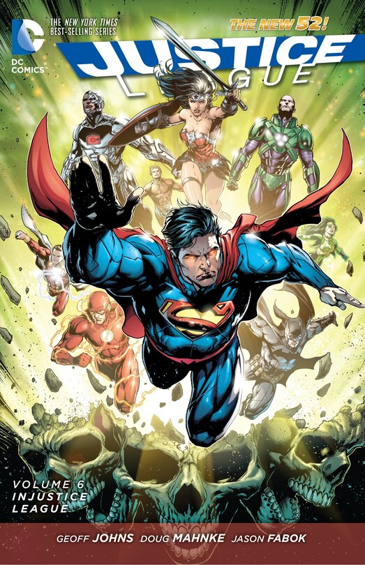 Front cover_Justice League Vol. 6: Injustice League (the New 52)