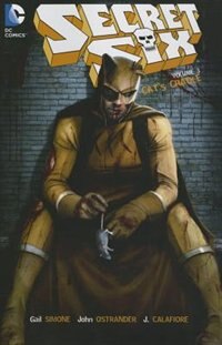 Front cover_Secret Six Vol. 3: Cat's Cradle