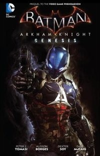 Front cover_Batman: Arkham Knight Genesis