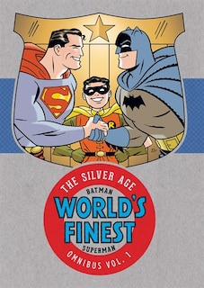 Couverture_Batman & Superman in World's Finest: The Silver Age Omnibus Vol. 1