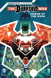 Front cover_Justice League: Darkseid War - Power Of The Gods