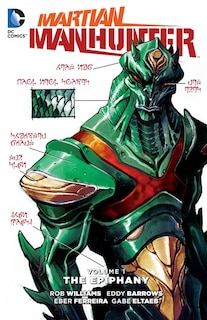 Couverture_Martian Manhunter Vol. 1: The Epiphany