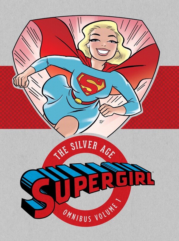 Front cover_Supergirl: The Silver Age Omnibus Vol. 1