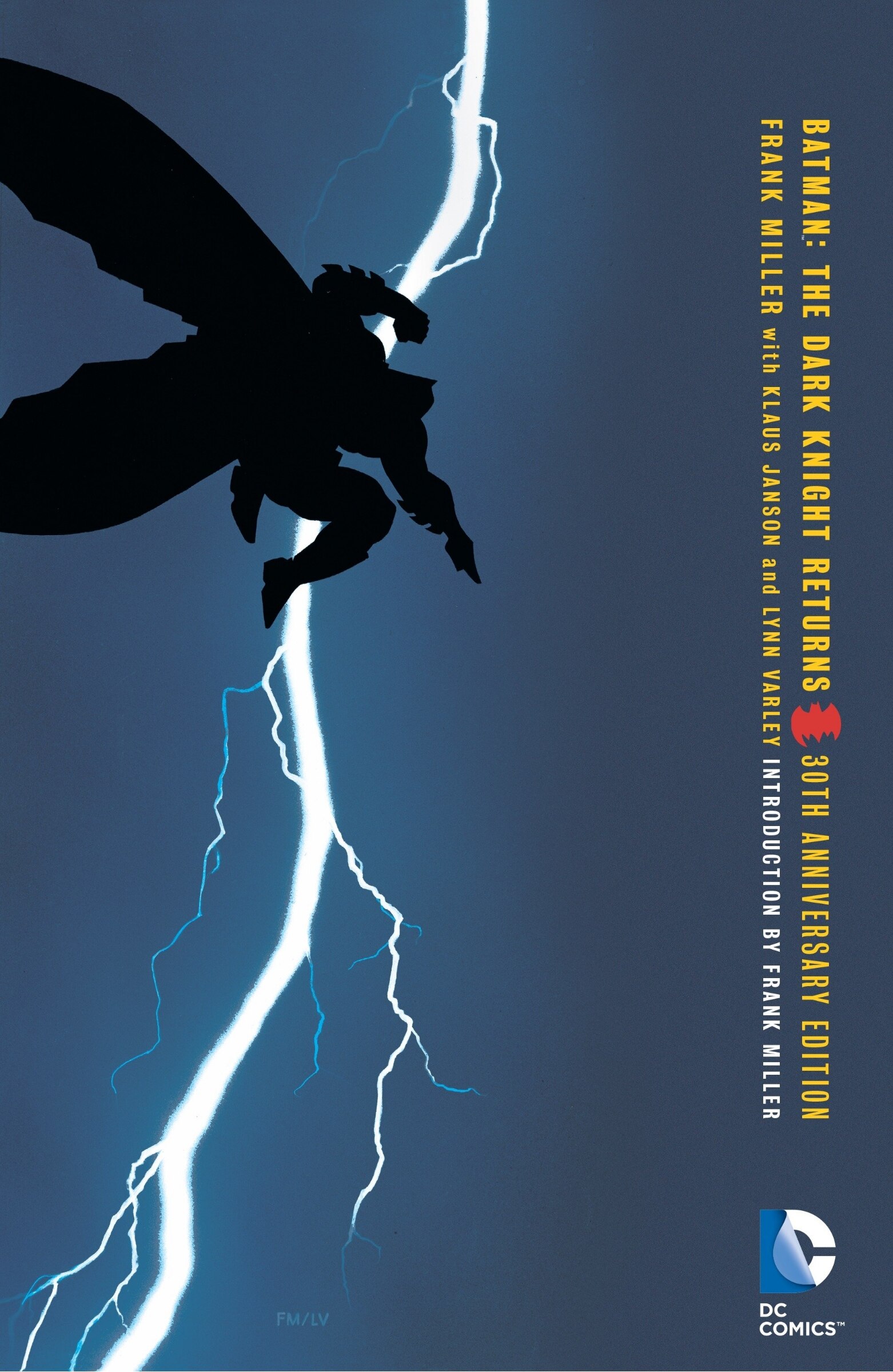 Batman: The Dark Knight Returns 30th Anniversary Edition Book By