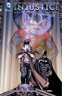 Front cover_Injustice: Gods Among Us: Year Three Vol. 1