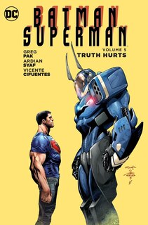 Front cover_Batman/superman Vol. 5: Truth Hurts