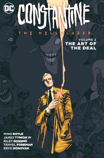 Couverture_Constantine: The Hellblazer Vol. 2: The Art Of The Deal