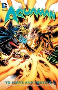 Front cover_Aquaman: To Serve And Protect