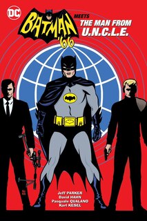 Front cover_Batman '66 Meets The Man From U.n.c.l.e.