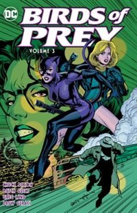 Front cover_Birds Of Prey Vol. 3: The Hunt For Oracle