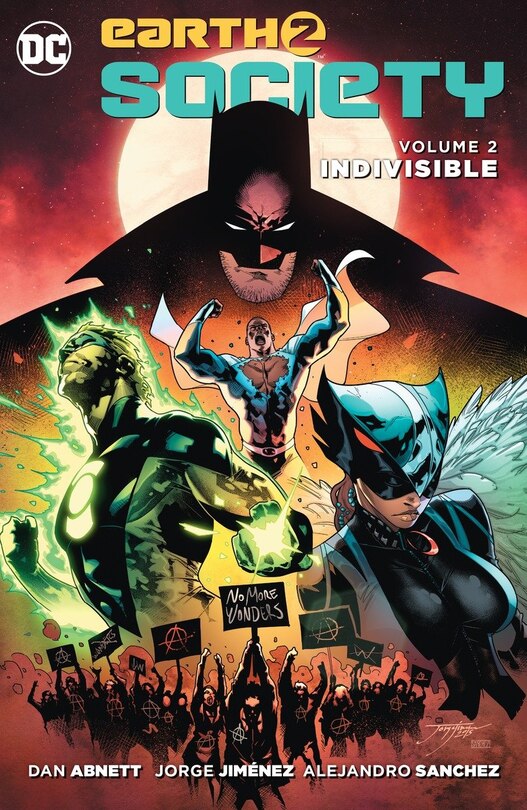 Front cover_Earth 2: Society Vol. 2: Indivisible