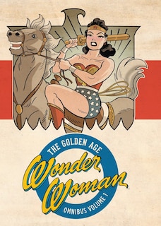 Couverture_Wonder Woman: The Golden Age Omnibus Vol. 1