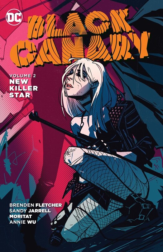 Front cover_Black Canary Vol. 2: New Killer Star