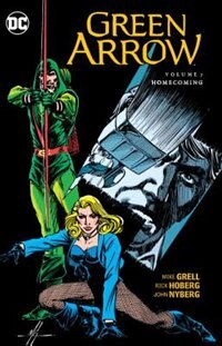 Front cover_Green Arrow Vol. 7: Homecoming
