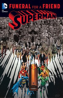 Front cover_Superman: Funeral For A Friend