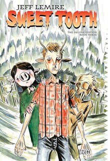 Couverture_Sweet Tooth The Deluxe Edition Book Three