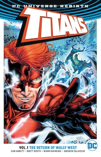 Front cover_Titans Vol. 1: The Return Of Wally West (rebirth)
