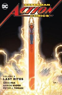 Couverture_Superman-action Comics Vol. 9: Last Rites