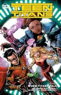 Front cover_Teen Titans Vol. 4: When Titans Fall