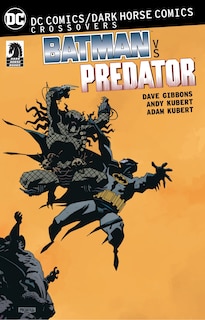 Front cover_Dc Comics/dark Horse: Batman Vs. Predator