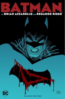 Couverture_Batman by Brian Azzarello & Eduardo Risso Deluxe Edition