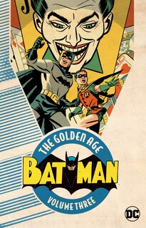 Couverture_Batman: The Golden Age Vol. 3