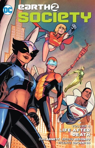 Front cover_Earth 2: Society Vol. 4: Life After Death