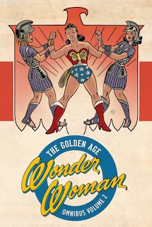 Front cover_Wonder Woman: The Golden Age Omnibus Vol. 2