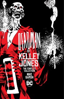 Front cover_Deadman By Kelley Jones: The Complete Collection