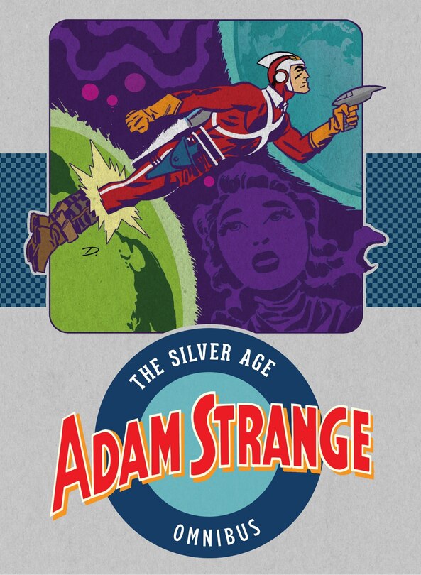 Front cover_Adam Strange: The Silver Age Omnibus