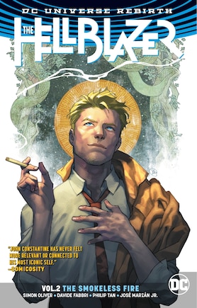 The Hellblazer Vol. 2: The Smokeless Fire (rebirth)