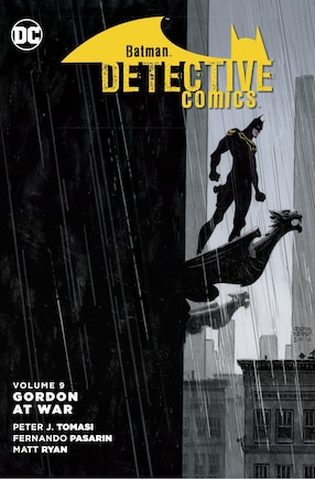 Batman: Detective Comics Vol. 9: Gordon At War