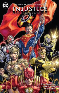 Front cover_Injustice: Gods Among Us: Year Five Vol. 3