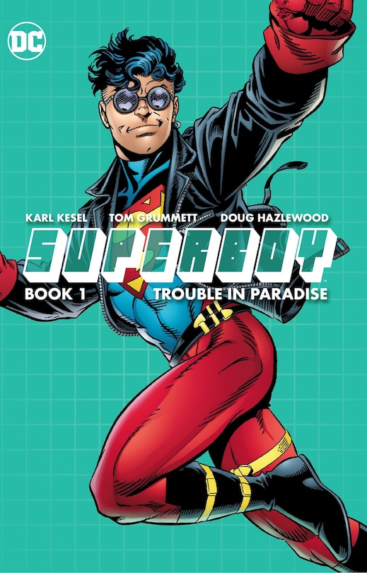 Front cover_Superboy Book One: Trouble In Paradise